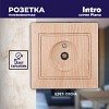 1-301-11 Розетка Intro Plano 1-301-11 TV одиночная, IP20, СУ, сосна